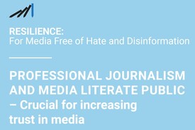RESEARCH: Professional Journalism and Media Literate Public – Crucial for Increasing Trust in Media